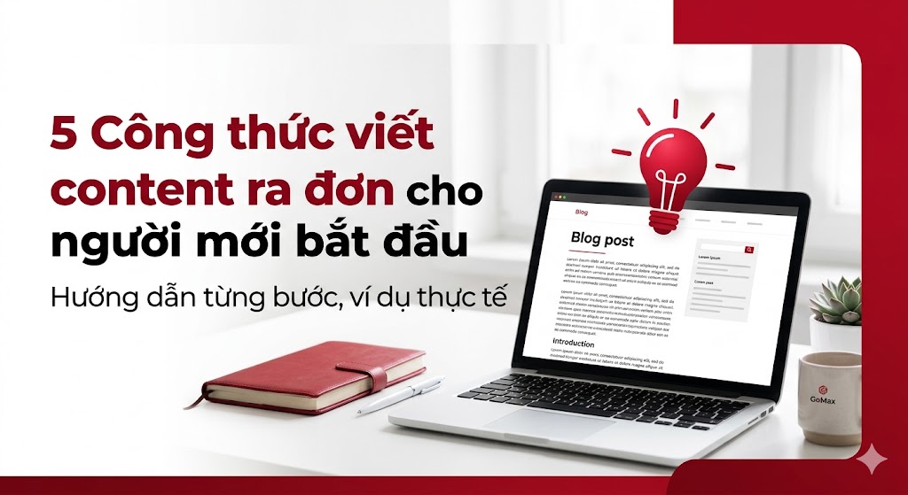 5 Công thức viết content “mì ăn liền” ra đơn cho người mới