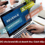 Booking KOC cho brand đã có doanh thu: Vì sao mỗi giai đoạn cần một cách tiếp cận khác nhau?