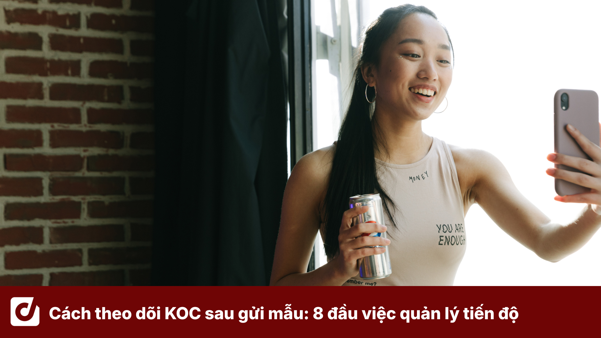 Cách theo dõi KOC sau gửi mẫu: 8 đầu việc giúp quản lý tiến độ tốt hơn